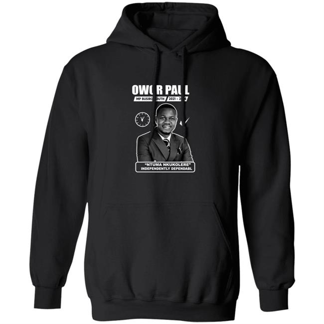 Owor Paul Ntuma Nkukolere Shirt Owor Paul Ntuma Nkukolere Shirt