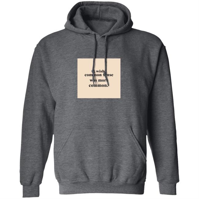 Lissa I Wish Common Sense Was More Common T Shirt Lissa I Wish Common Sense Was More Common T Shirt