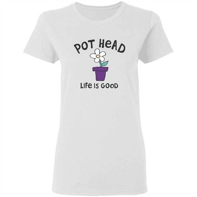 Life Is Good Pot Head Flower Shirt Pot Head Flower Life Is Good Blue T Shirt Life Is Good Pot Head Flower Shirt Pot Head Flower Life Is Good Blue T Shirt