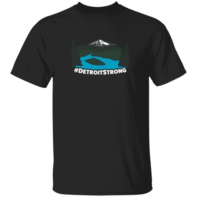 Detroit Strong T-Shirt Detroit Strong T-Shirt
