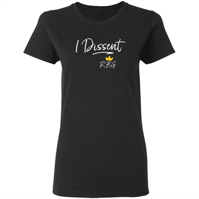 I Dissent Shirt I Dissent Shirt