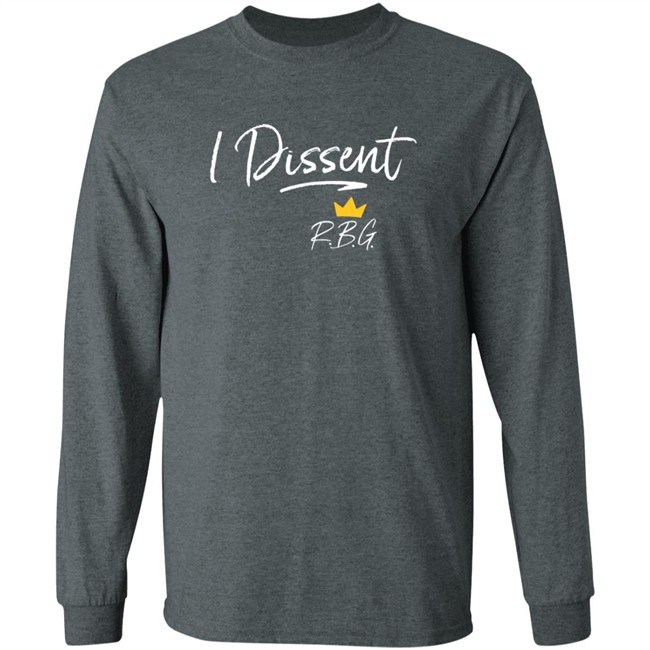I Dissent Shirt I Dissent Shirt