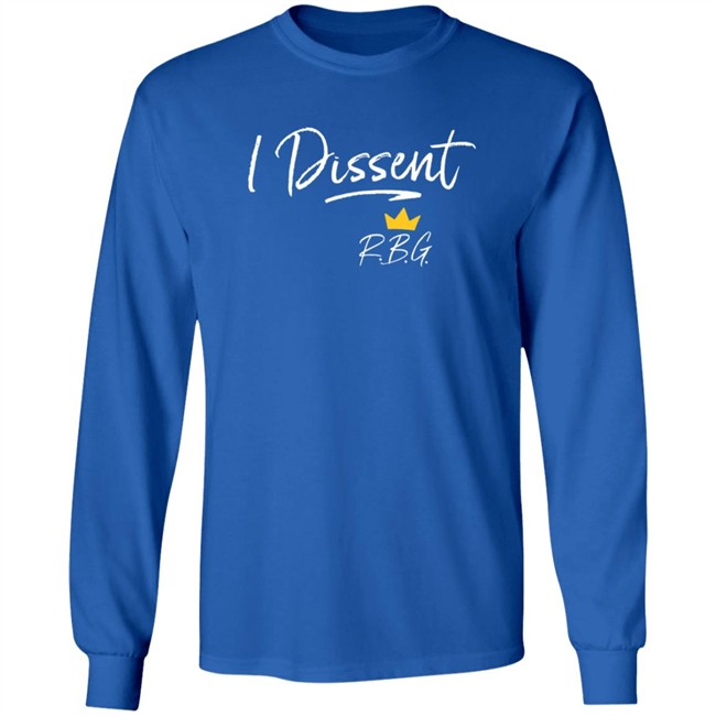 I Dissent Shirt I Dissent Shirt
