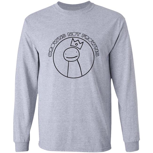 Dream Merch Crowns Not Frowns Shirt Dream Merch Crowns Not Frowns Shirt