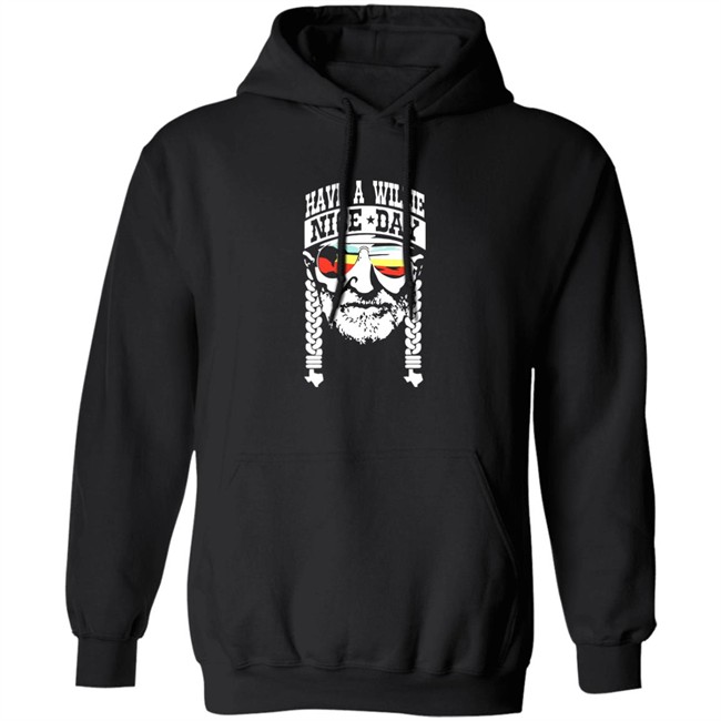 Have A Willie Nice Day Shirt Willie Nelson Have A Willie Nice Day Black T Shirt Have A Willie Nice Day Shirt Willie Nelson Have A Willie Nice Day Black T Shirt