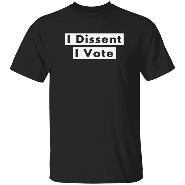 Jessica Biel I Dissent I Vote Shirt Honour Ruth Bader Ginsburg