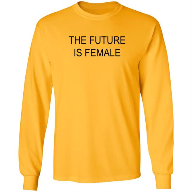 Alayaf The Future Is Female T Shirt Alayaf The Future Is Female T Shirt