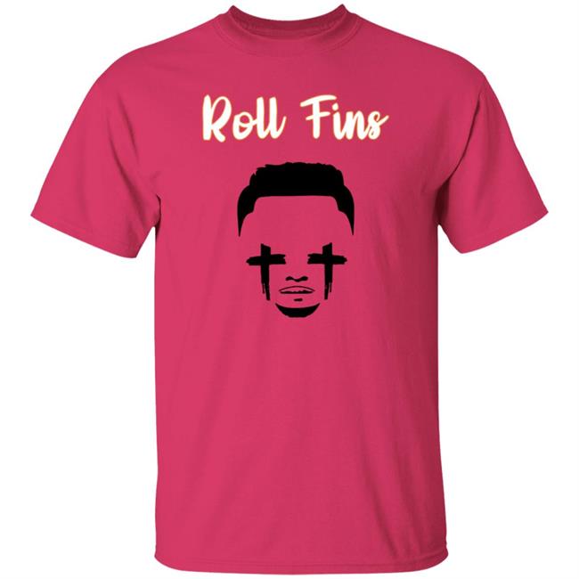 Dolphins fans Roll Fins Shirt Dolphins fans Roll Fins Shirt