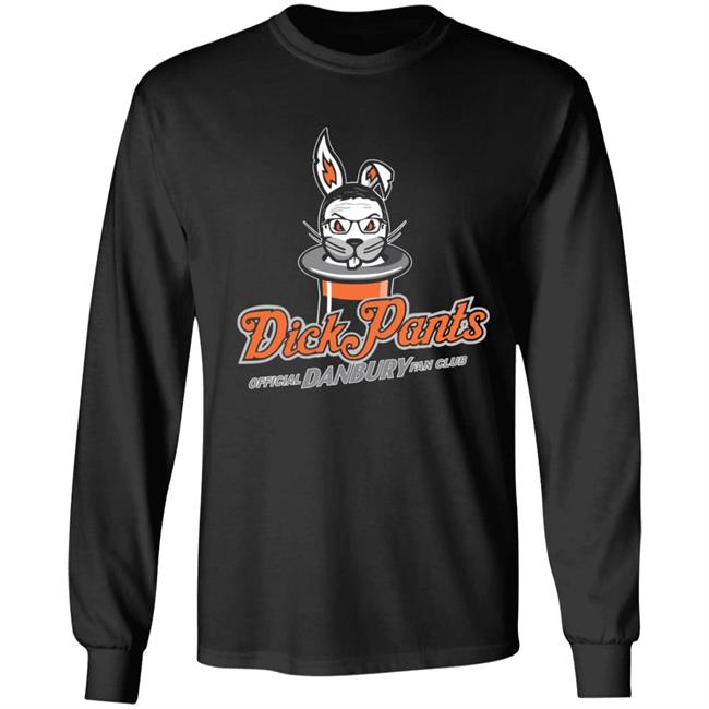 Danbury Hat Tricks Dick Pants Fan Club Shirt Danbury Hat Tricks Dick Pants Fan Club Shirt