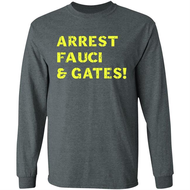 Sandi Bachom Arrest Fauci & Gates T Shirt Sandi Bachom Arrest Fauci & Gates T Shirt