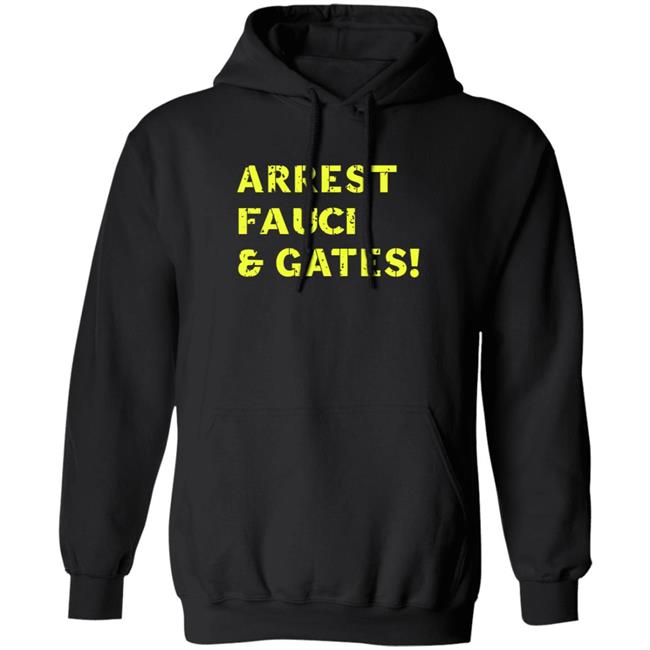 Sandi Bachom Arrest Fauci & Gates T Shirt Sandi Bachom Arrest Fauci & Gates T Shirt
