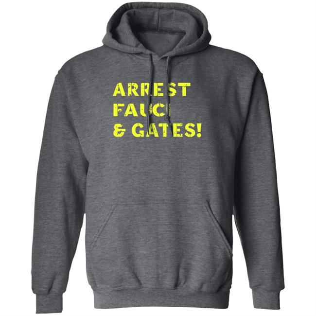 Sandi Bachom Arrest Fauci & Gates T Shirt Sandi Bachom Arrest Fauci & Gates T Shirt
