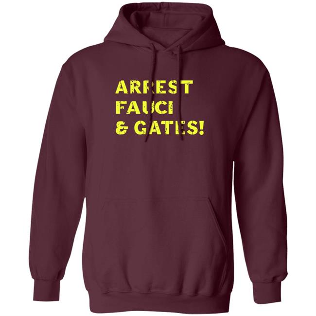 Sandi Bachom Arrest Fauci & Gates T Shirt Sandi Bachom Arrest Fauci & Gates T Shirt