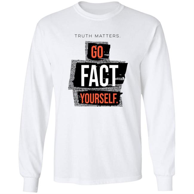 John Pavlovitz Go Fact Yourself Shirt John Pavlovitz Go Fact Yourself Shirt