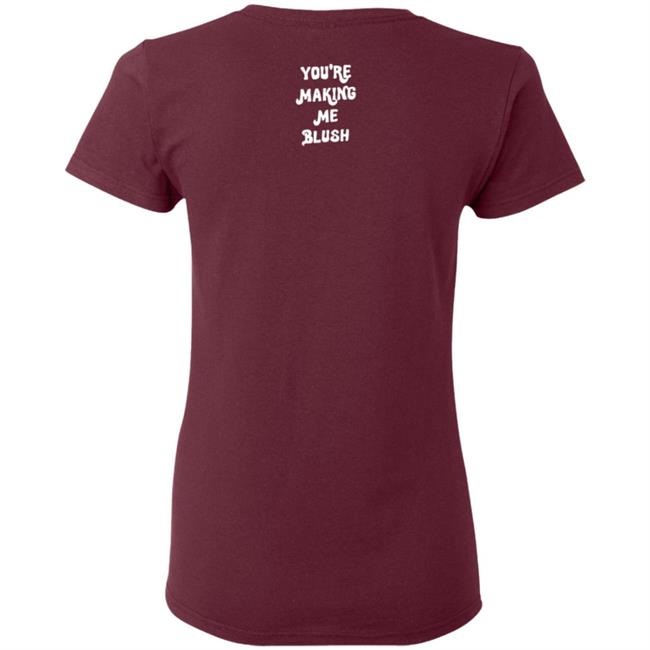 Tu Me Fais Rougir Mon Cherie Shirt Tu Me Fais Rougir Mon Cherie Shirt