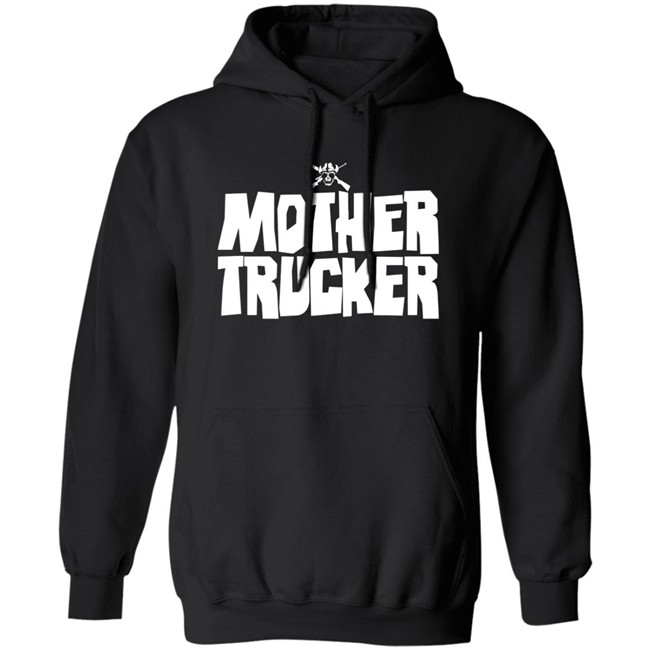 Outlaw Mother Trucker Hoodie Mother Trucker Outlaw Black Hooded Sweatshirt