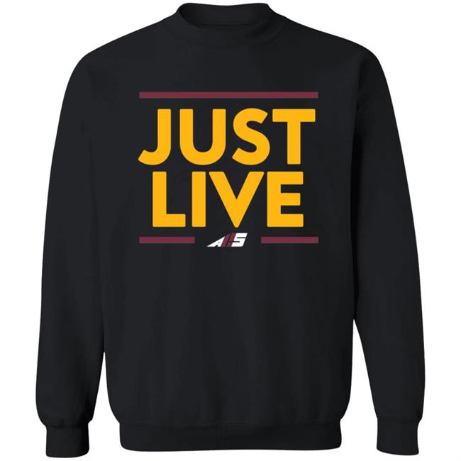 Just Live T Shirt Alex Smith Just Live Shirt Attitude Is Free Just Live T Shirt Alex Smith Just Live Shirt Attitude Is Free