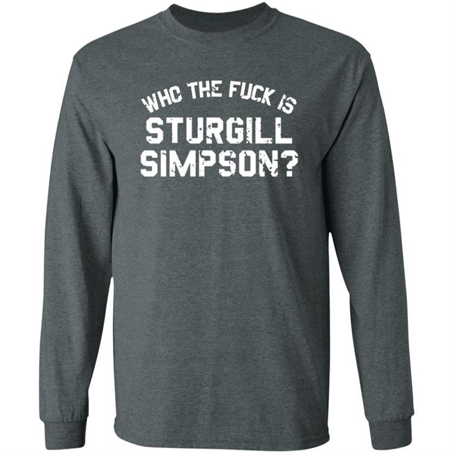 Sturgill Simpson Merch Who The F*Ck T-Shirt Sturgill Simpson Merch Who The F*Ck T-Shirt
