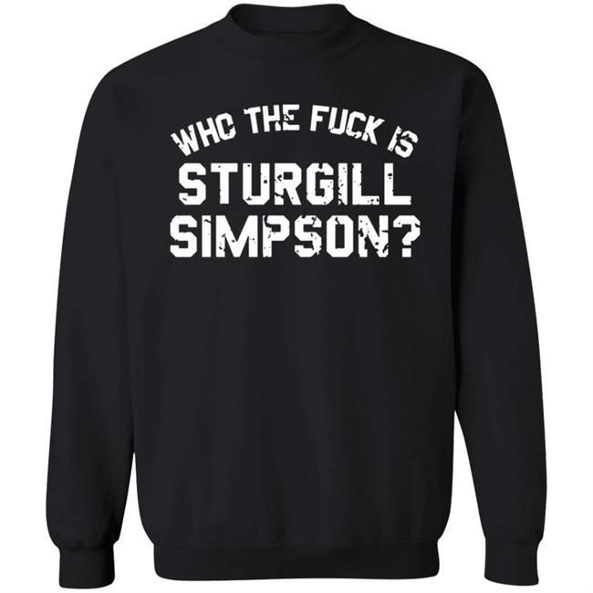Sturgill Simpson Merch Who The F*Ck T-Shirt Sturgill Simpson Merch Who The F*Ck T-Shirt