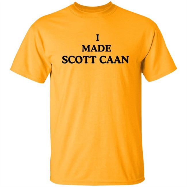 I Made Scott Caan Shirt I Made Scott Caan Shirt
