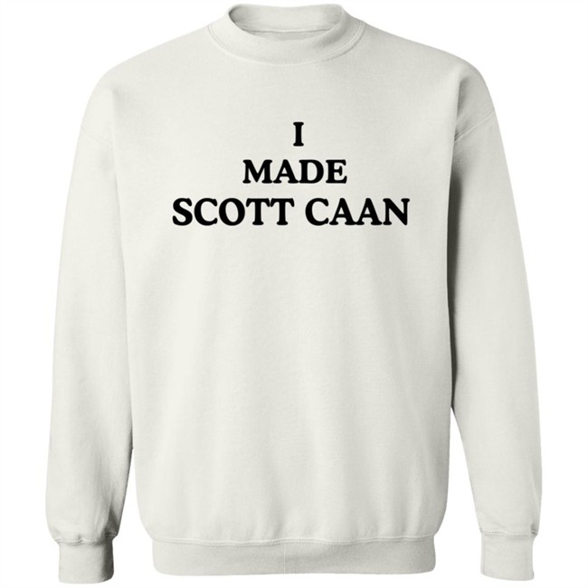 I Made Scott Caan Shirt I Made Scott Caan Shirt