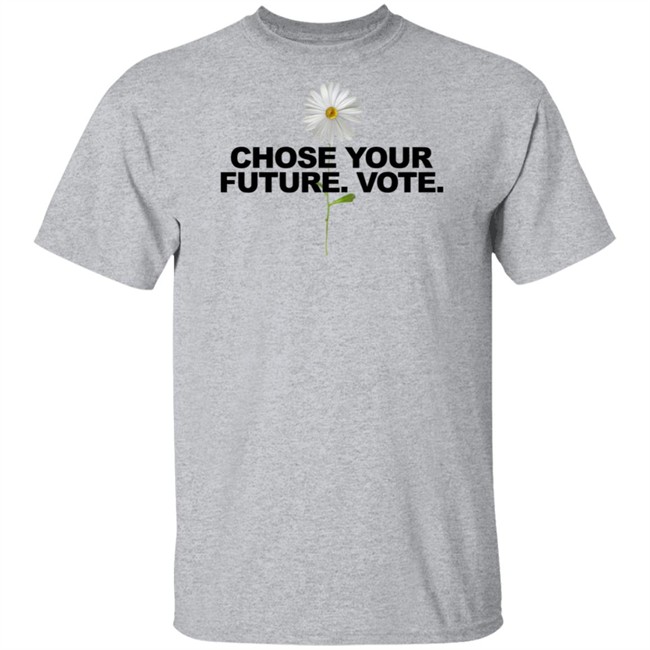 Choose Your Future Vote Chrysanthemum Flowers T Shirt