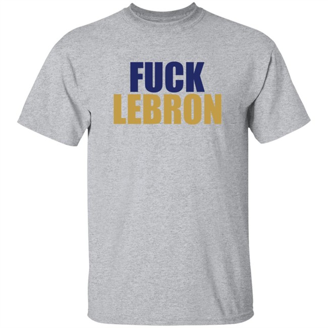 Fuck LeBron T Shirt Colby Covington Fuck LeBron T Shirt Colby Covington