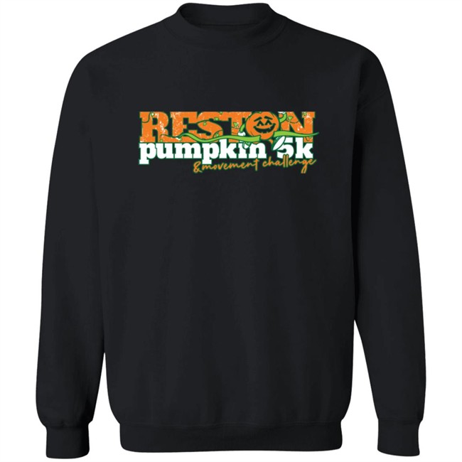 Reston Chamber Kicks Off Annual Pumpkin 5K and Movement Challenge T Shirt Reston Chamber Kicks Off Annual Pumpkin 5K and Movement Challenge T Shirt