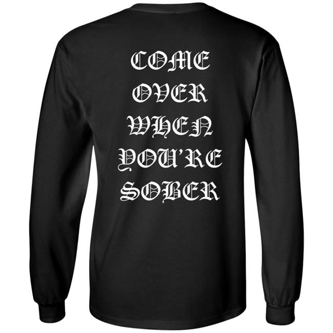 Lil Peep Merch Come Over When You'Re Sober Hoodie Lil Peep Merch Come Over When You'Re Sober Hoodie