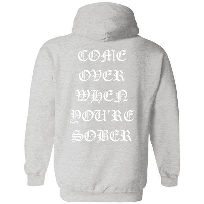 Lil Peep Merch Come Over When You'Re Sober Hoodie Lil Peep Merch Come Over When You'Re Sober Hoodie
