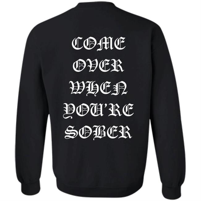 Lil Peep Merch Come Over When You'Re Sober Hoodie Lil Peep Merch Come Over When You'Re Sober Hoodie