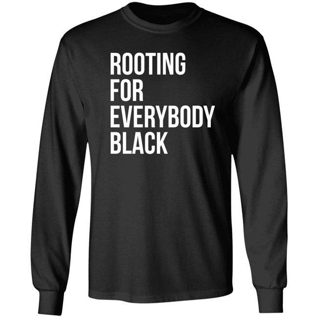 Rooting For Everybody Black Hoodie Rooting For Everybody Black Hoodie