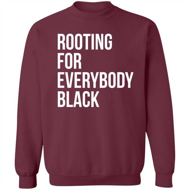 Rooting For Everybody Black Hoodie Rooting For Everybody Black Hoodie