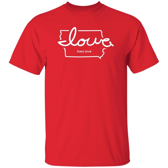 Iowa Love T Shirt Iowa Love T Shirt