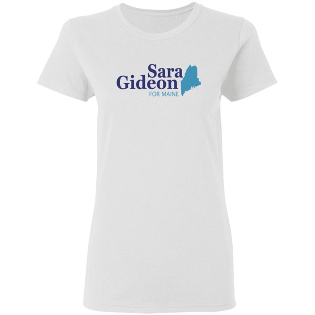 Sara Gideon White Logo Tee Sara Gideon For Senate T Shirt Sara Gideon White Logo Tee Sara Gideon For Senate T Shirt