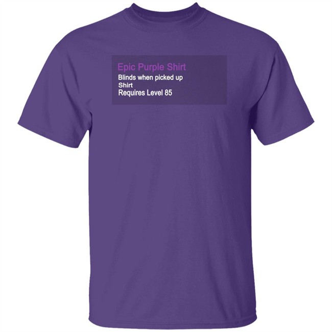 Epic Purple Shirt
