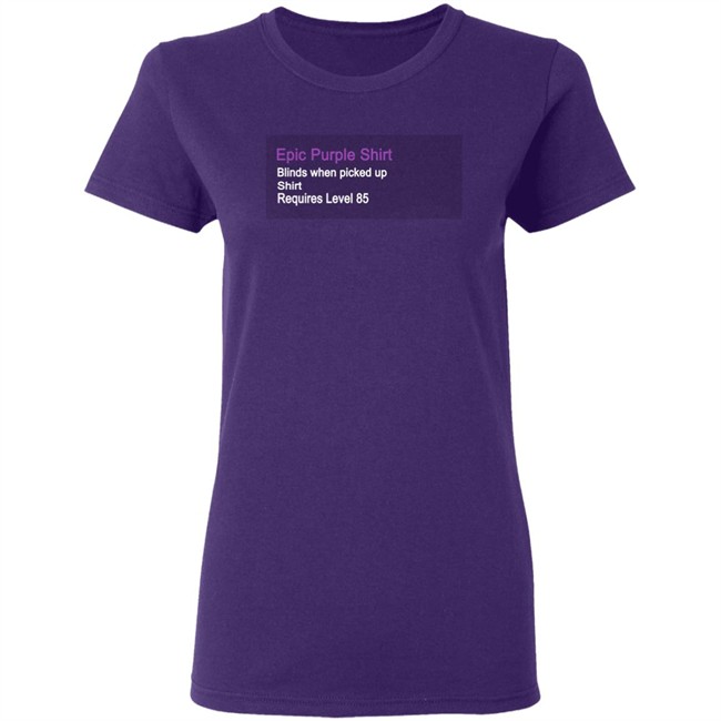 Epic Purple Shirt Epic Purple Shirt