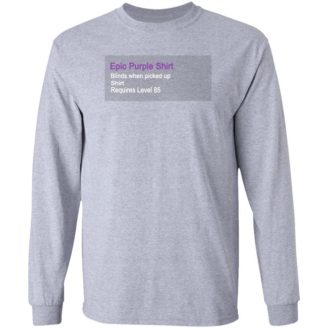 Epic Purple Shirt Epic Purple Shirt