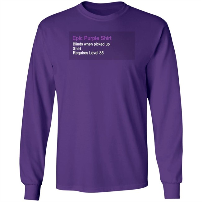 Epic Purple Shirt Epic Purple Shirt