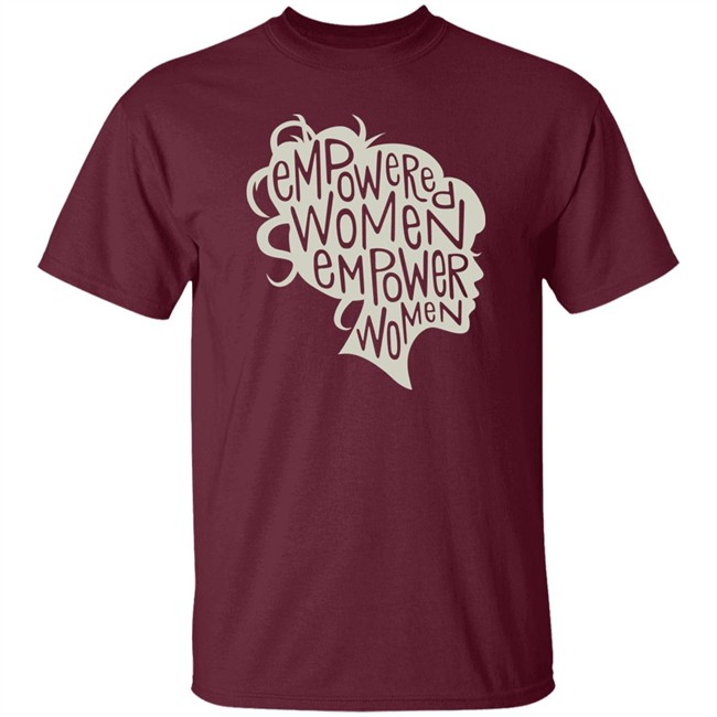 Empowered Women Empower Women Shirt Empowered Empower Black T Shirt Empowered Women Empower Women Shirt Empowered Empower Black T Shirt