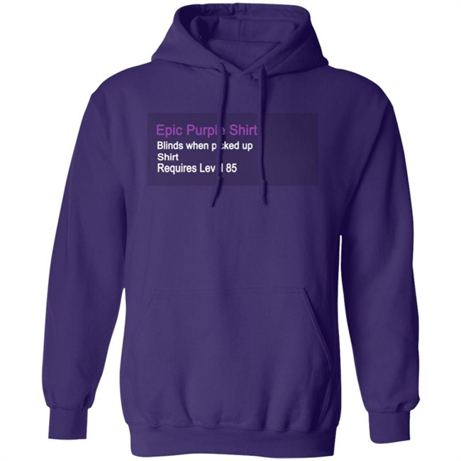 Epic Purple Shirt Epic Purple Shirt