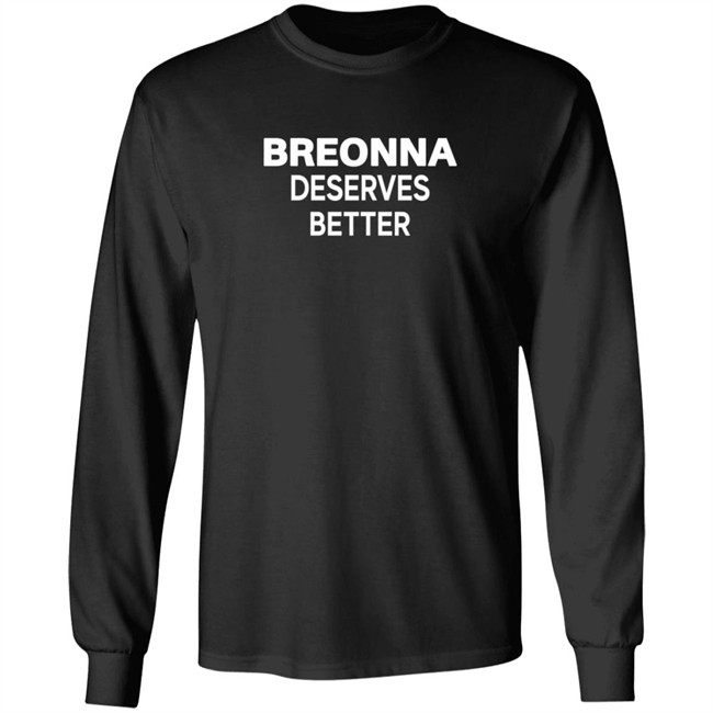 Beronna Deserves Better Shirt Beronna Deserves Better Shirt