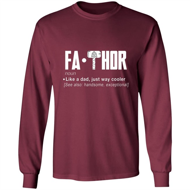 FaThor T Shirt FaThor T Shirt