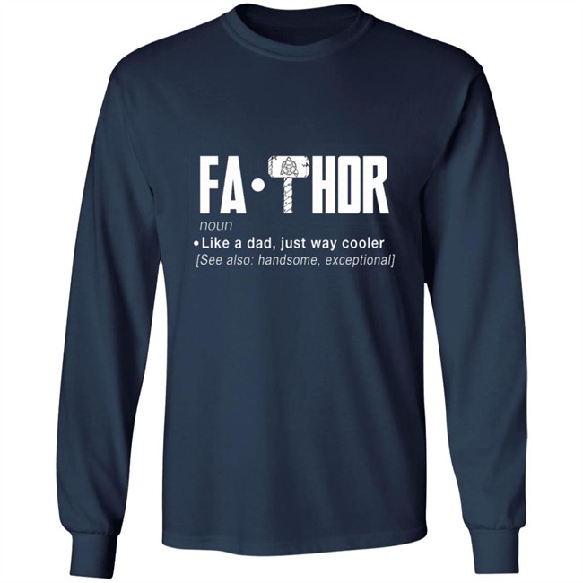 FaThor T Shirt FaThor T Shirt