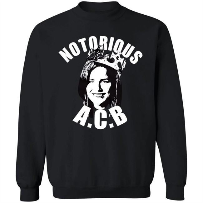Notorious Acb Shirt Notorious Acb Shirt