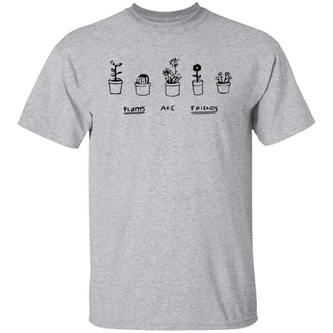 Plants Are Friends Shirt Plants Are Friends Shirt