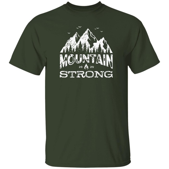 Mountain Strong T Shirt