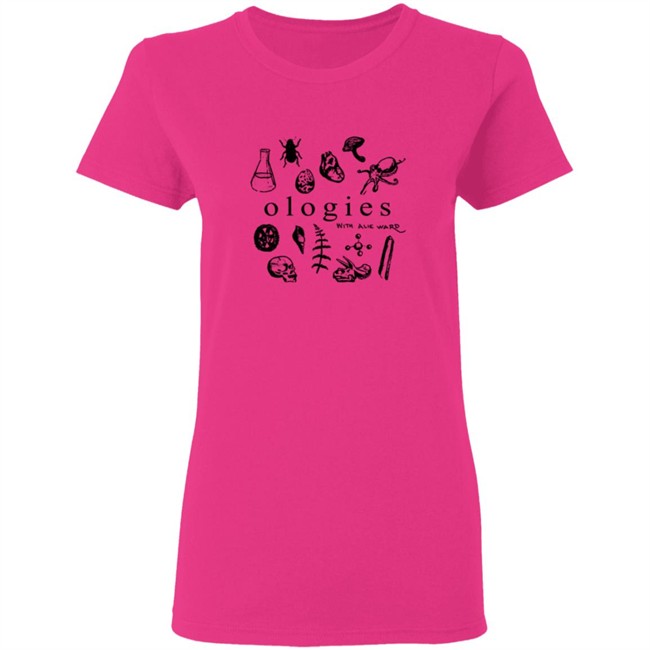 Ologies Merch Ologies Logo With Alie Ward Shirt Ologies Merch Ologies Logo With Alie Ward Shirt