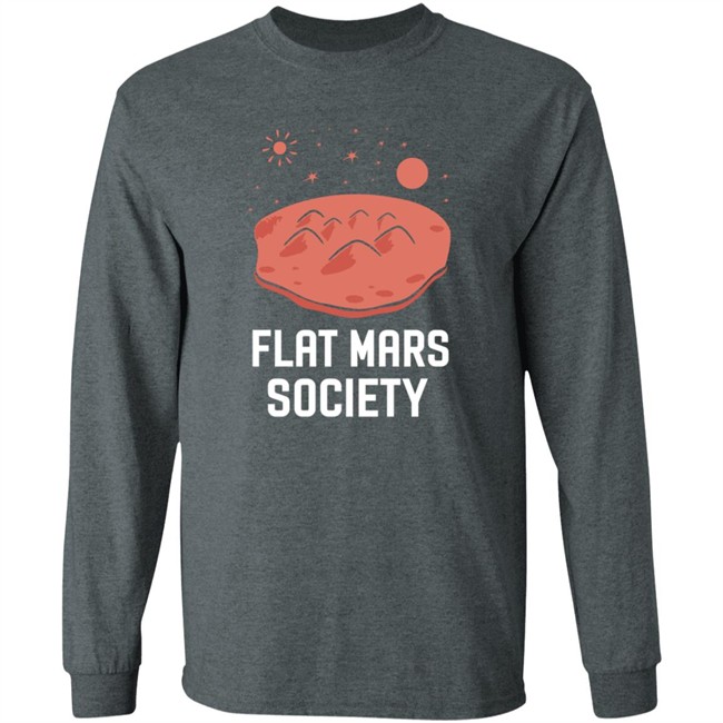 Flat Mars Society Shirt Elon Musk Flat Mars Society T Shirt Flat Mars Society Shirt Elon Musk Flat Mars Society T Shirt