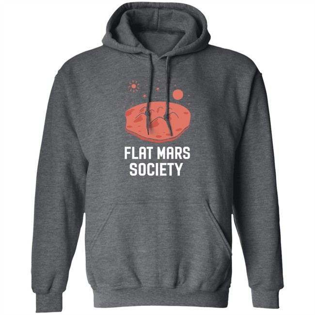 Flat Mars Society Shirt Elon Musk Flat Mars Society T Shirt Flat Mars Society Shirt Elon Musk Flat Mars Society T Shirt